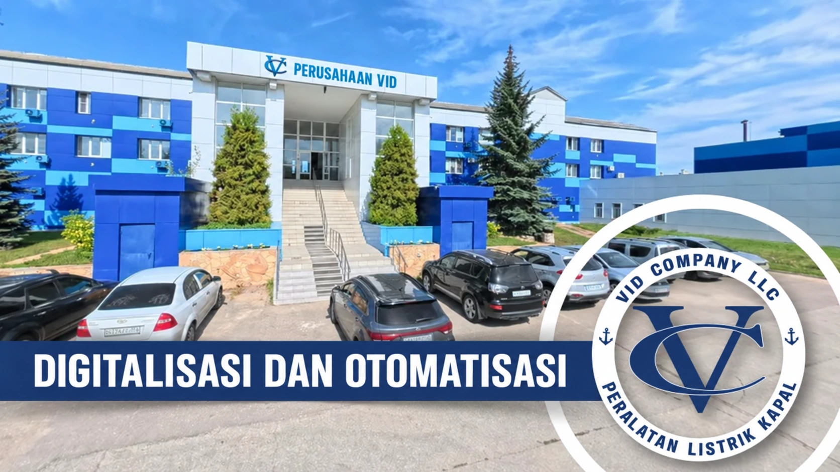 Video Digitalisasi dan modernisasi di Perusahaan VID berdurasi 3 menit 23 detik
