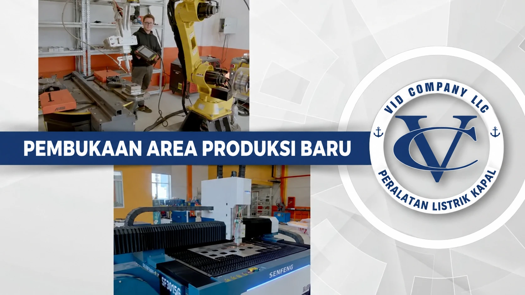 Video Perusahaan VID membuka bengkel produksi baru untuk pembuatan peralatan listrik kapal berdurasi 3 menit 22 detik